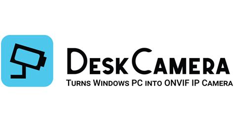 DeskCamera .
